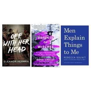 Reclaiming Power: Women's History & Feminism 3-Book Collection